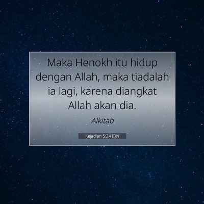 Kejadian 5:24 Ayat Alkitab Dijelaskan