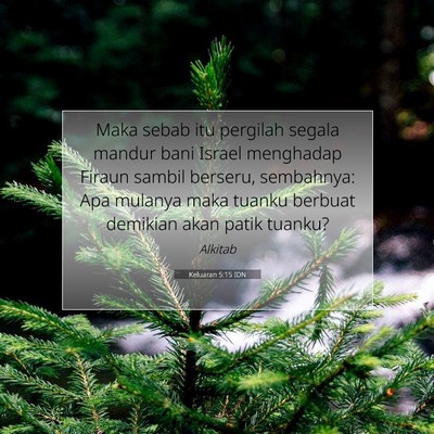 Keluaran 5:15 Ayat Alkitab Dijelaskan