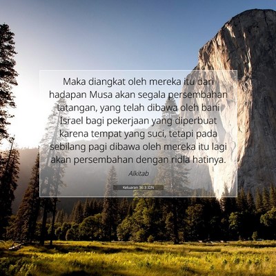 Keluaran 36:3 Ayat Alkitab Dijelaskan