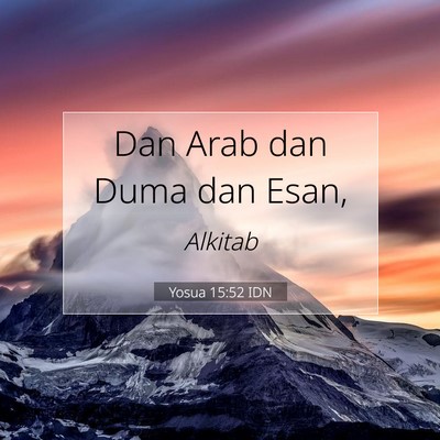 Yosua 15:52 Ayat Alkitab Dijelaskan