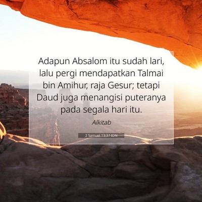 2 Samuel 13:37 IDN Gambar Ayat Alkitab