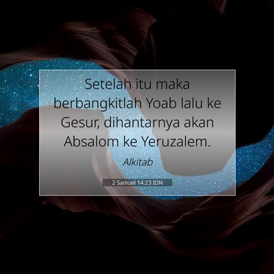2 Samuel 14:23 IDN Gambar Ayat Alkitab