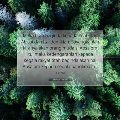2 Samuel 18:5 Ayat Alkitab Dijelaskan