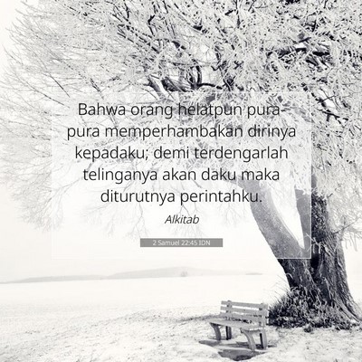 2 Samuel 22:45 IDN Gambar Ayat Alkitab