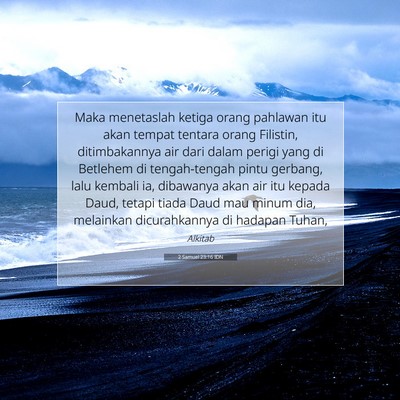 2 Samuel 23:16 IDN Gambar Ayat Alkitab