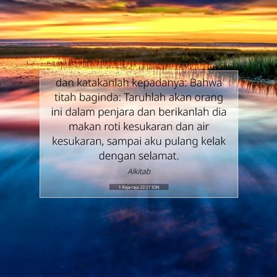 1 Raja-raja 22:27 Ayat Alkitab Dijelaskan