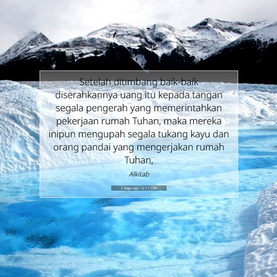 2 Raja-raja 12:11 IDN Gambar Ayat Alkitab