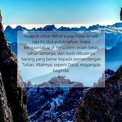 2 Raja-raja 16:2 IDN Gambar Ayat Alkitab