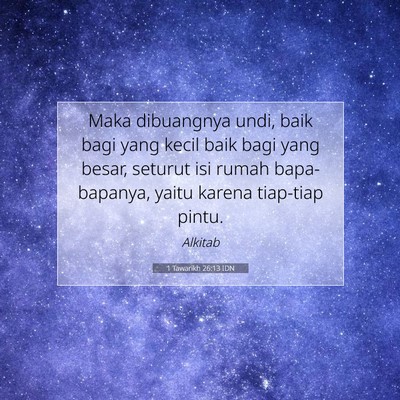 1 Tawarikh 26:13 Ayat Alkitab Dijelaskan
