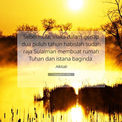 2 Tawarikh 8:1 Ayat Alkitab Dijelaskan