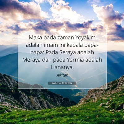 Nehemia 12:12 Ayat Alkitab Dijelaskan