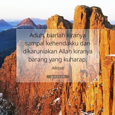 Ayub 6:8 Ayat Alkitab Dijelaskan