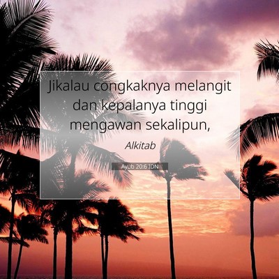 Ayub 20:6 Ayat Alkitab Dijelaskan