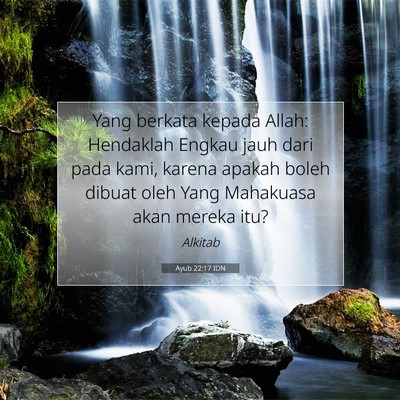 Ayub 22:17 IDN Gambar Ayat Alkitab
