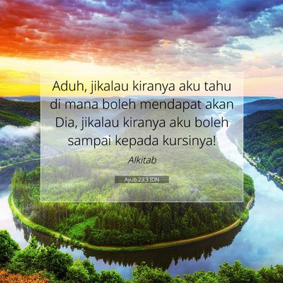 Ayub 23:3 IDN Gambar Ayat Alkitab