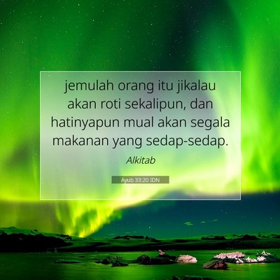 Ayub 33:20 IDN Gambar Ayat Alkitab