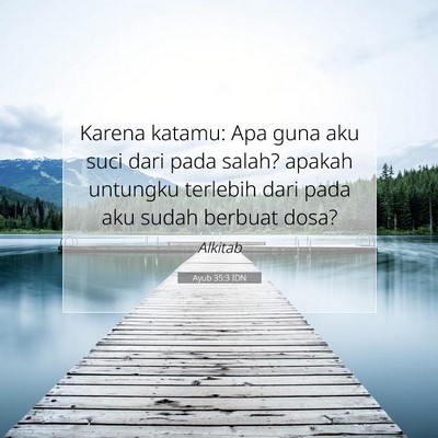 Ayub 35:3 IDN Gambar Ayat Alkitab