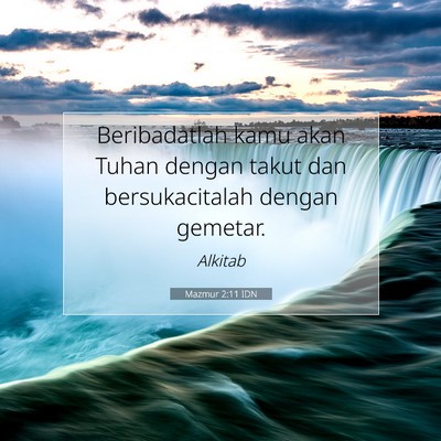 Mazmur 2:11 Ayat Alkitab Dijelaskan