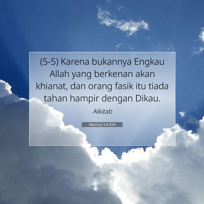 Mazmur 5:4 Ayat Alkitab Dijelaskan