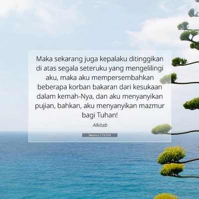 Mazmur 27:6 Ayat Alkitab Dijelaskan