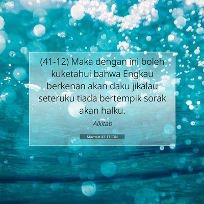 Mazmur 41:11 Ayat Alkitab Dijelaskan