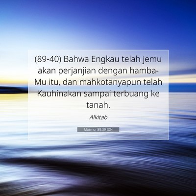 Mazmur 89:39 IDN Gambar Ayat Alkitab