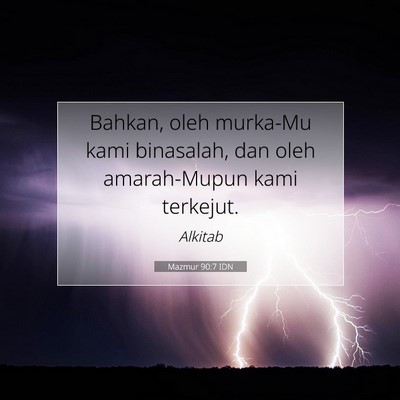 Mazmur 90:7 Ayat Alkitab Dijelaskan