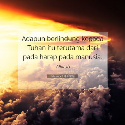 Mazmur 118:8 Ayat Alkitab Dijelaskan