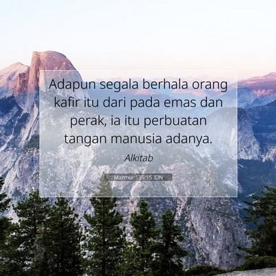 Mazmur 135:15 IDN Gambar Ayat Alkitab