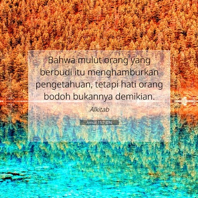 Amsal 15:7 IDN Gambar Ayat Alkitab