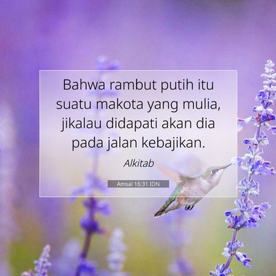 Amsal 16:31 IDN Gambar Ayat Alkitab