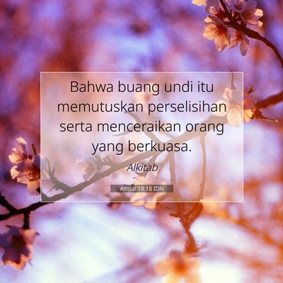 Amsal 18:18 IDN Gambar Ayat Alkitab
