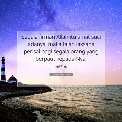 Amsal 30:5 Ayat Alkitab Dijelaskan