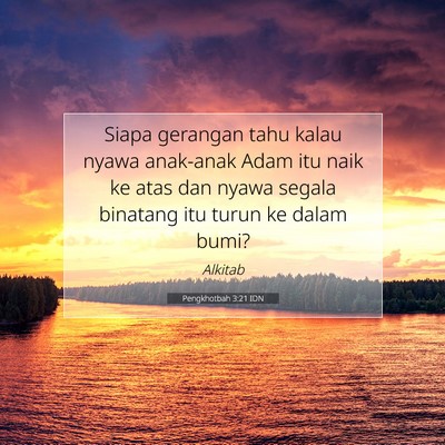 Pengkhotbah 3:21 IDN Gambar Ayat Alkitab