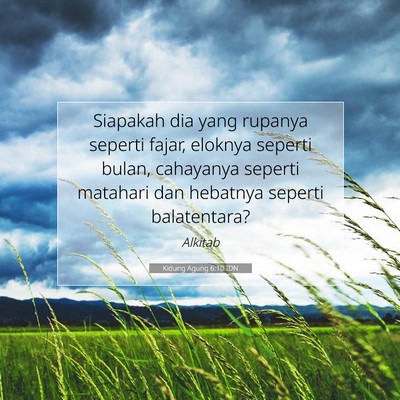 Kidung Agung 6:10 Ayat Alkitab Dijelaskan