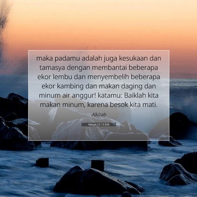Yesaya 22:13 IDN Gambar Ayat Alkitab