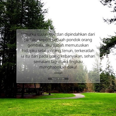 Yesaya 38:12 IDN Gambar Ayat Alkitab
