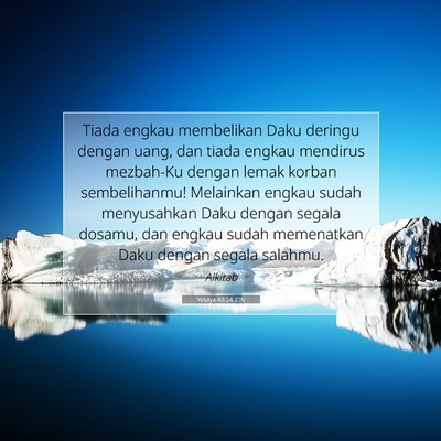 Yesaya 43:24 IDN Gambar Ayat Alkitab