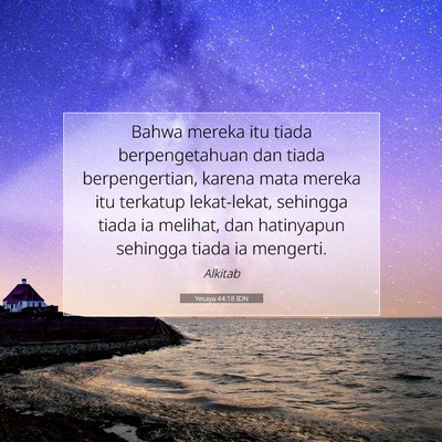Yesaya 44:18 IDN Gambar Ayat Alkitab