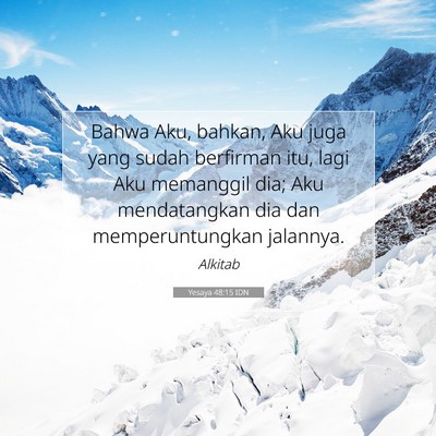 Yesaya 48:15 Ayat Alkitab Dijelaskan
