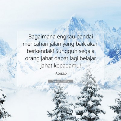Yeremia 2:33 Ayat Alkitab Dijelaskan