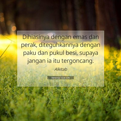 Yeremia 10:4 IDN Gambar Ayat Alkitab