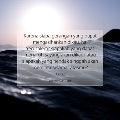 Yeremia 15:5 IDN Gambar Ayat Alkitab