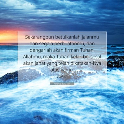 Yeremia 26:13 IDN Gambar Ayat Alkitab