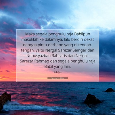Yeremia 39:3 IDN Gambar Ayat Alkitab