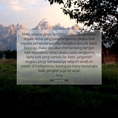 Yeremia 40:4 Ayat Alkitab Dijelaskan