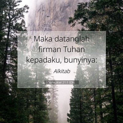 Yehezkiel 21:1 Ayat Alkitab Dijelaskan