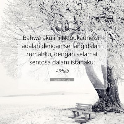 Daniel 4:4 Ayat Alkitab Dijelaskan