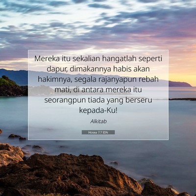 Hosea 7:7 Ayat Alkitab Dijelaskan