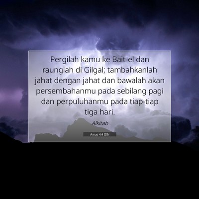 Amos 4:4 IDN Gambar Ayat Alkitab